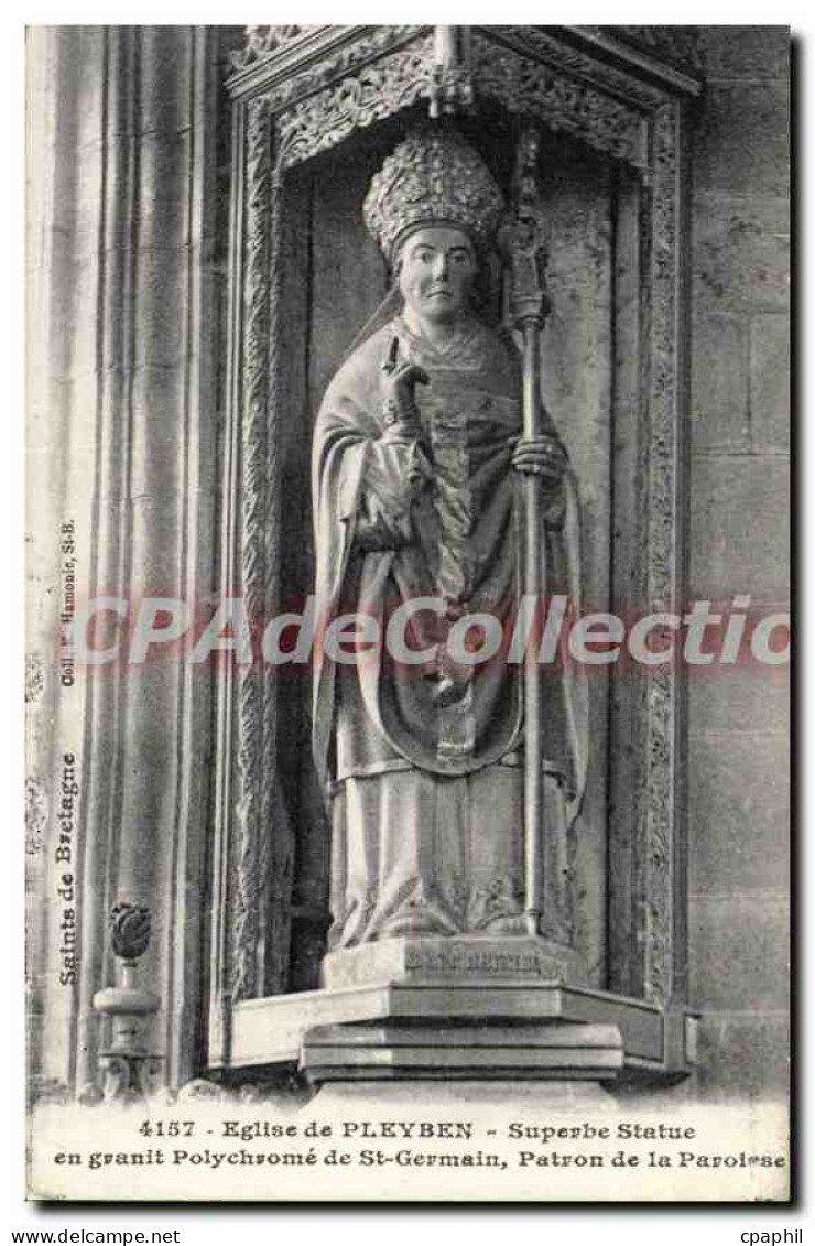 CPA Eglise de Pleyben Superbe Statue de St Germain