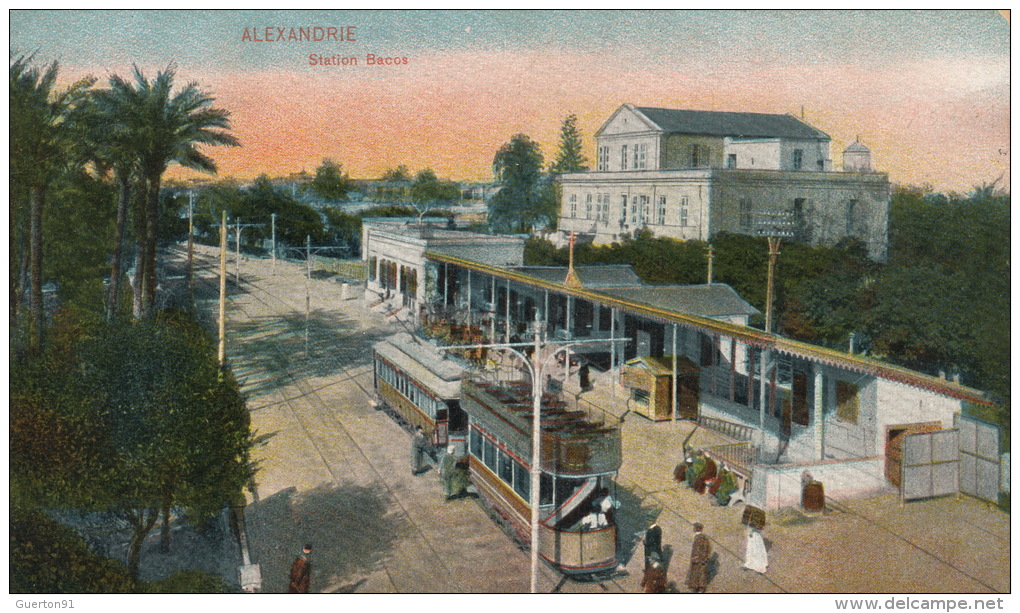 ( CPA EGYPTE )  ALEXANDRIE  /  Station Bacos  -