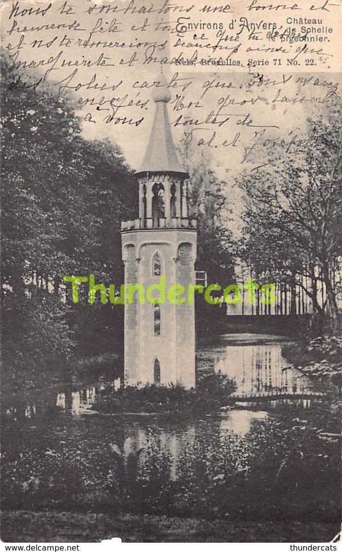CPA ENVIRONS D'ANVERS CHATEAU DE SCHELLE LE PIGEONNIER NELS SERIE 71 NO 22
