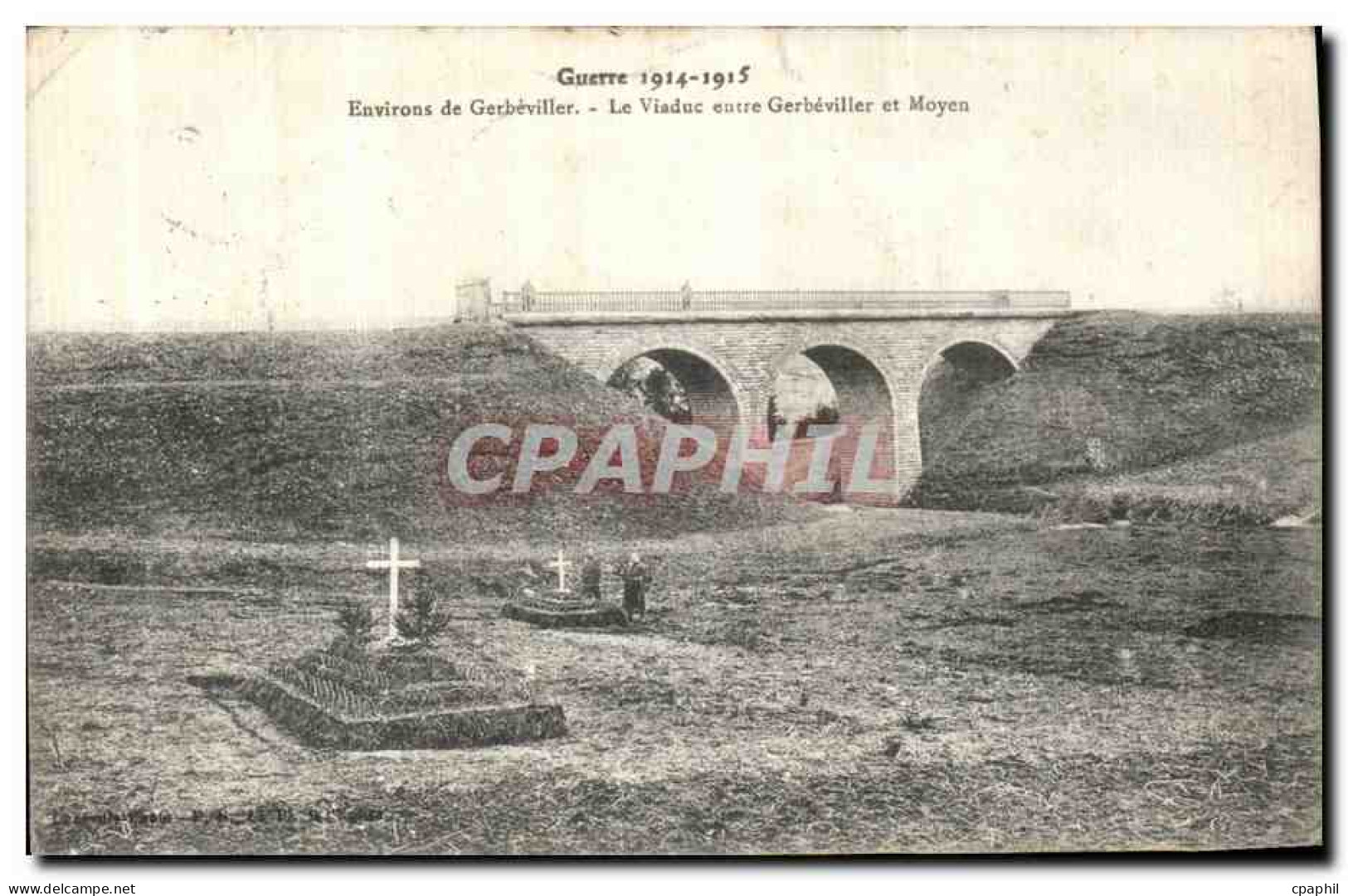 CPA Environs de Gerbeviller Le Viaduc entre Gerbeviller et Moyen