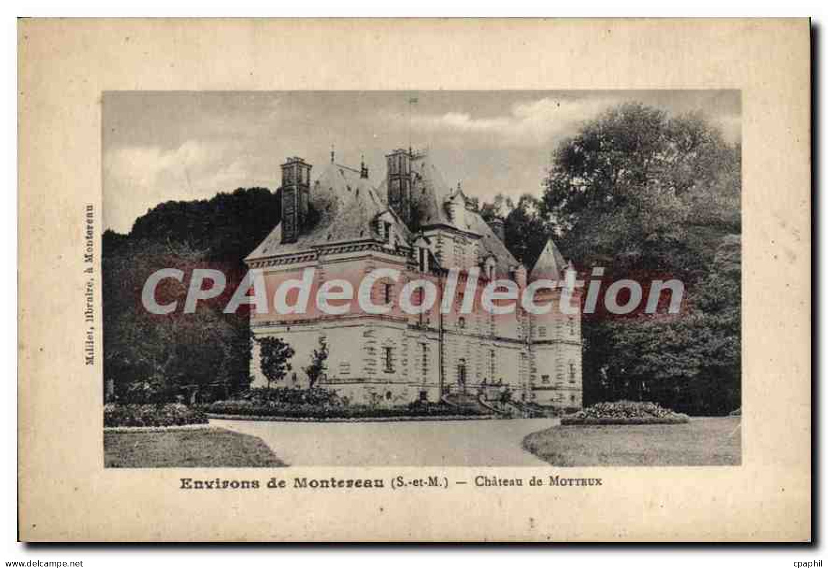CPA environs de Montereau Chateau De Motteux