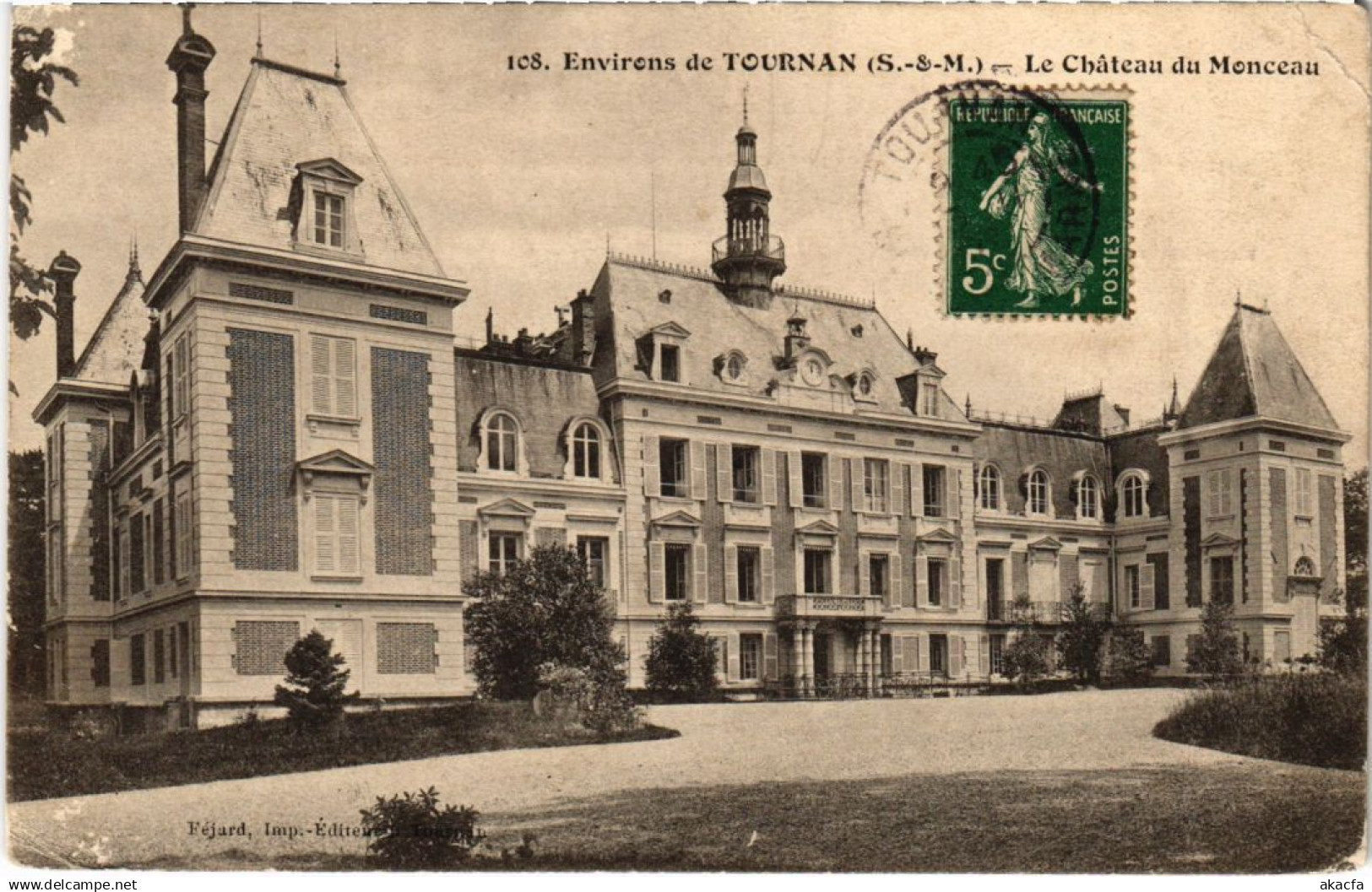 CPA Environs de TOURNAN-en-BRIE Le Chateau du Monceau (1299252)