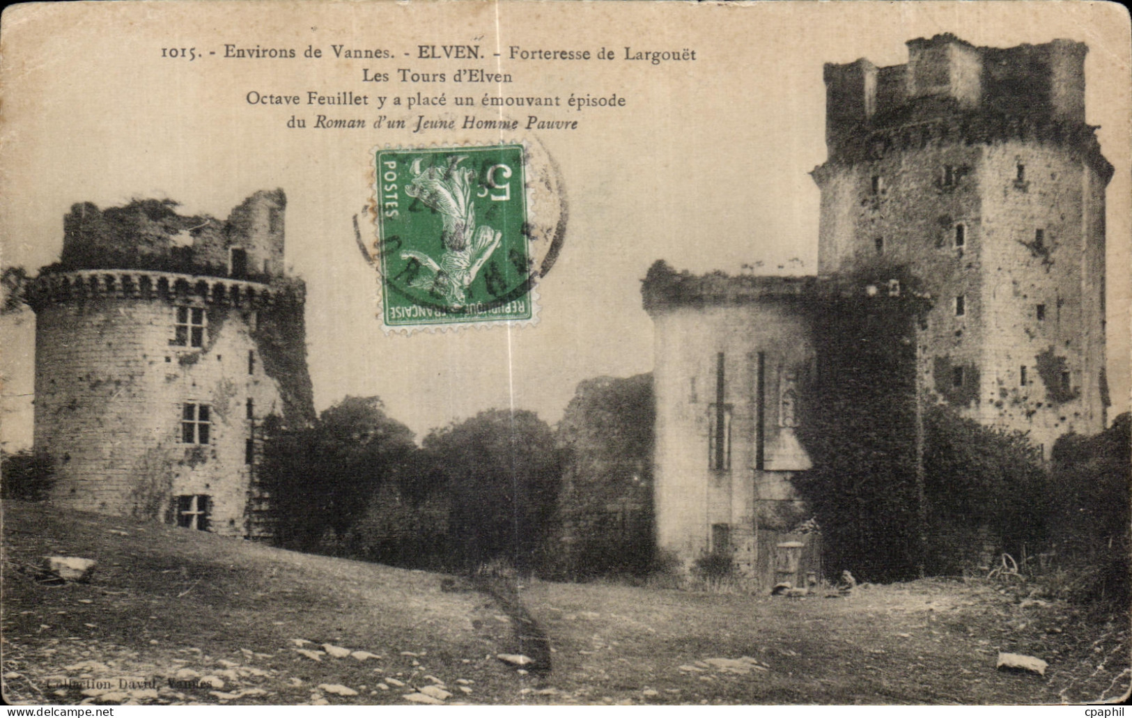 CPA Environs de Vannes Elven Forteresse de Largouet Les Tours d Elven