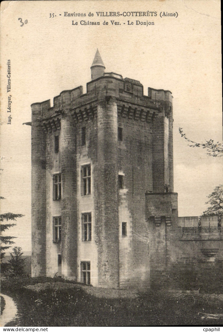 CPA Environs de Villers Cotterets Aisne Le Chateau de Vex Le Donjon