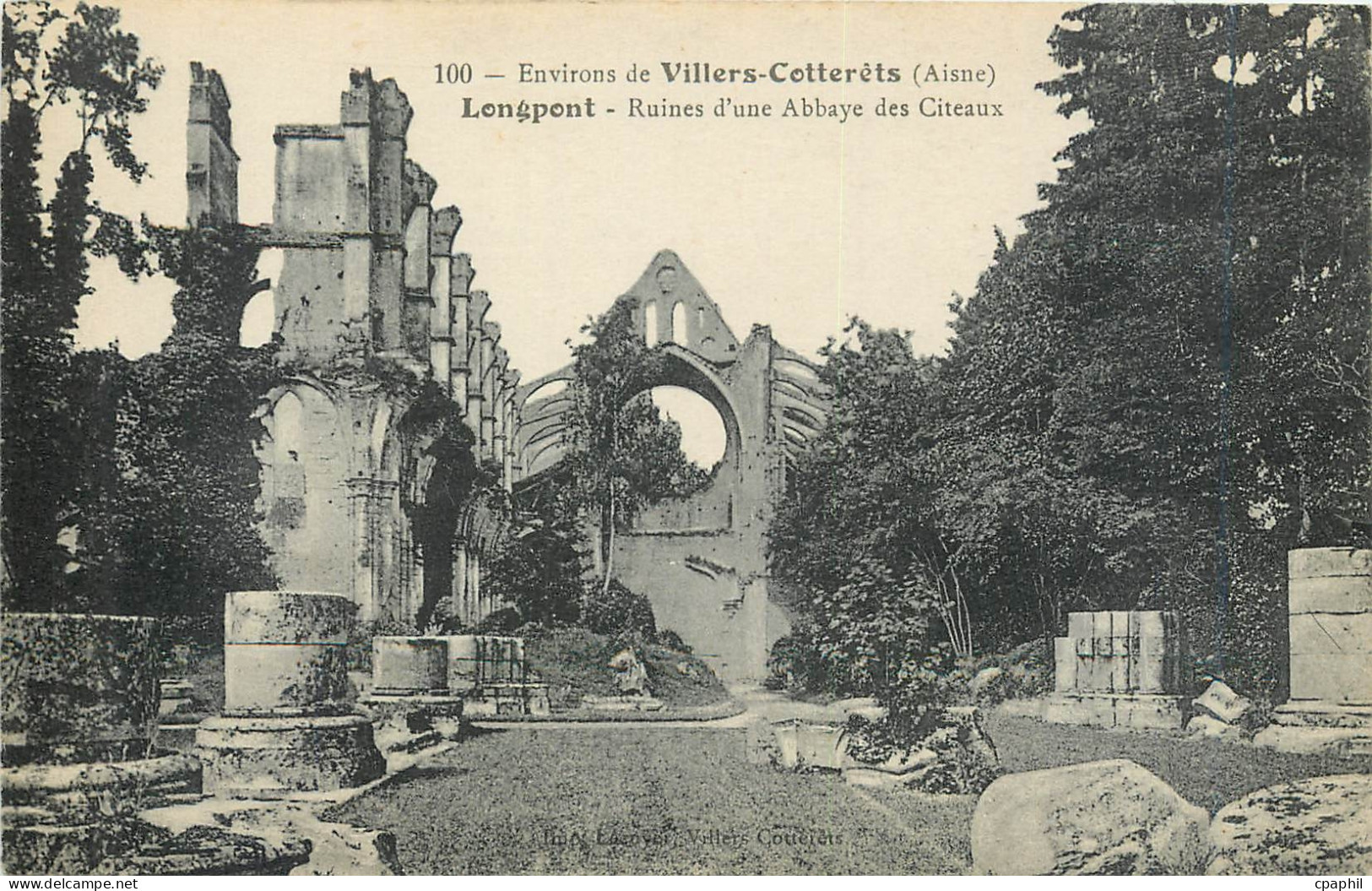 CPA Environs de Villers Cotterets Aisne Longpont Ruines d'une Abbaye des Citeaux