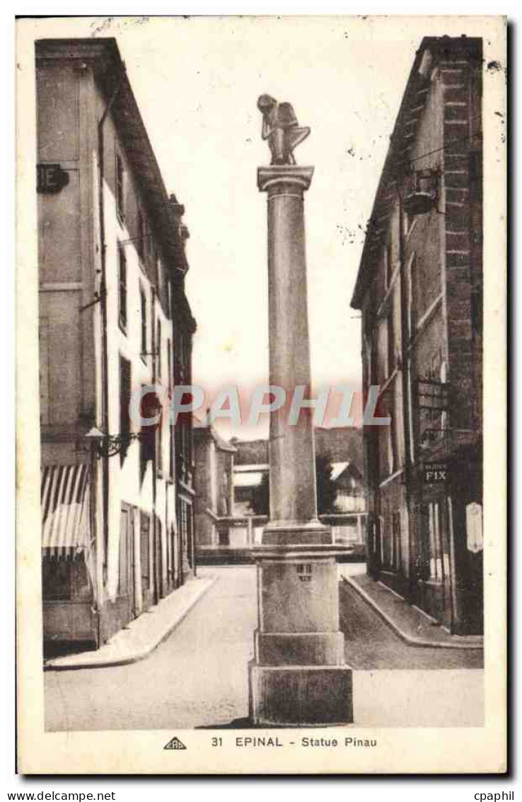 CPA Epinal Statue Pinau