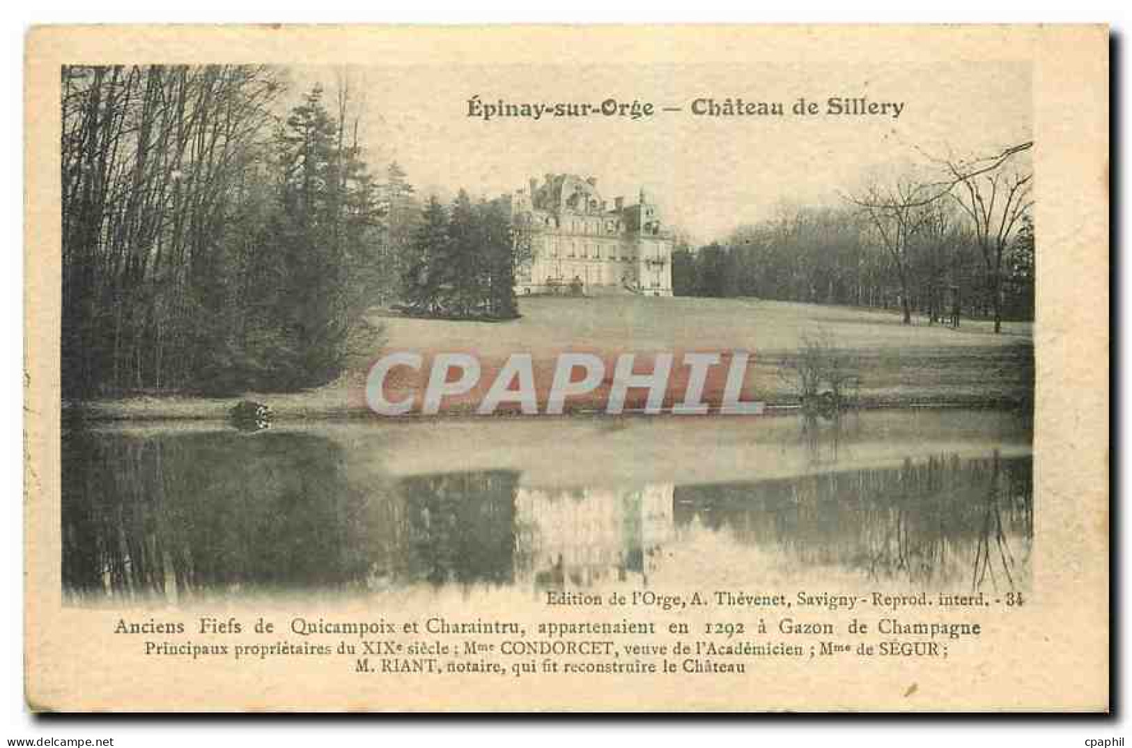 CPA Epinay sur Orge Chateau de Sillery Anciens Fiels de Quincampoix et Charaintru