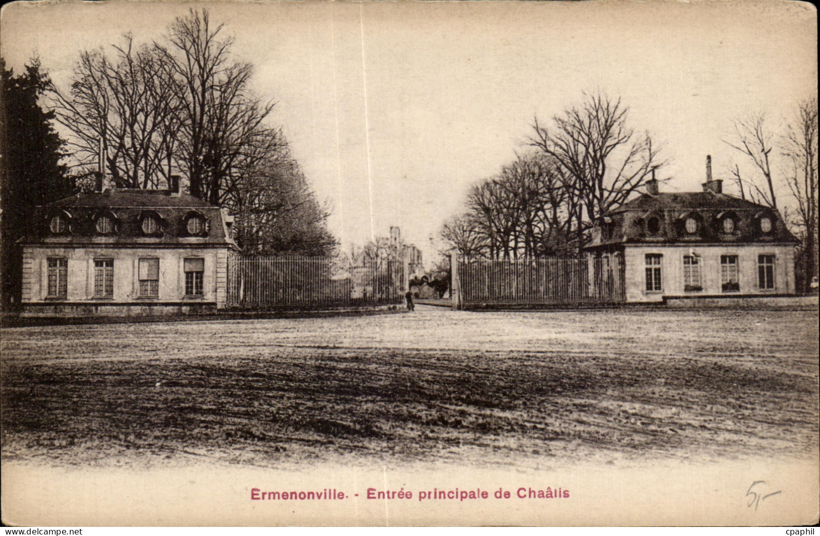 CPA Ermenonville Entree principale de Chaalis