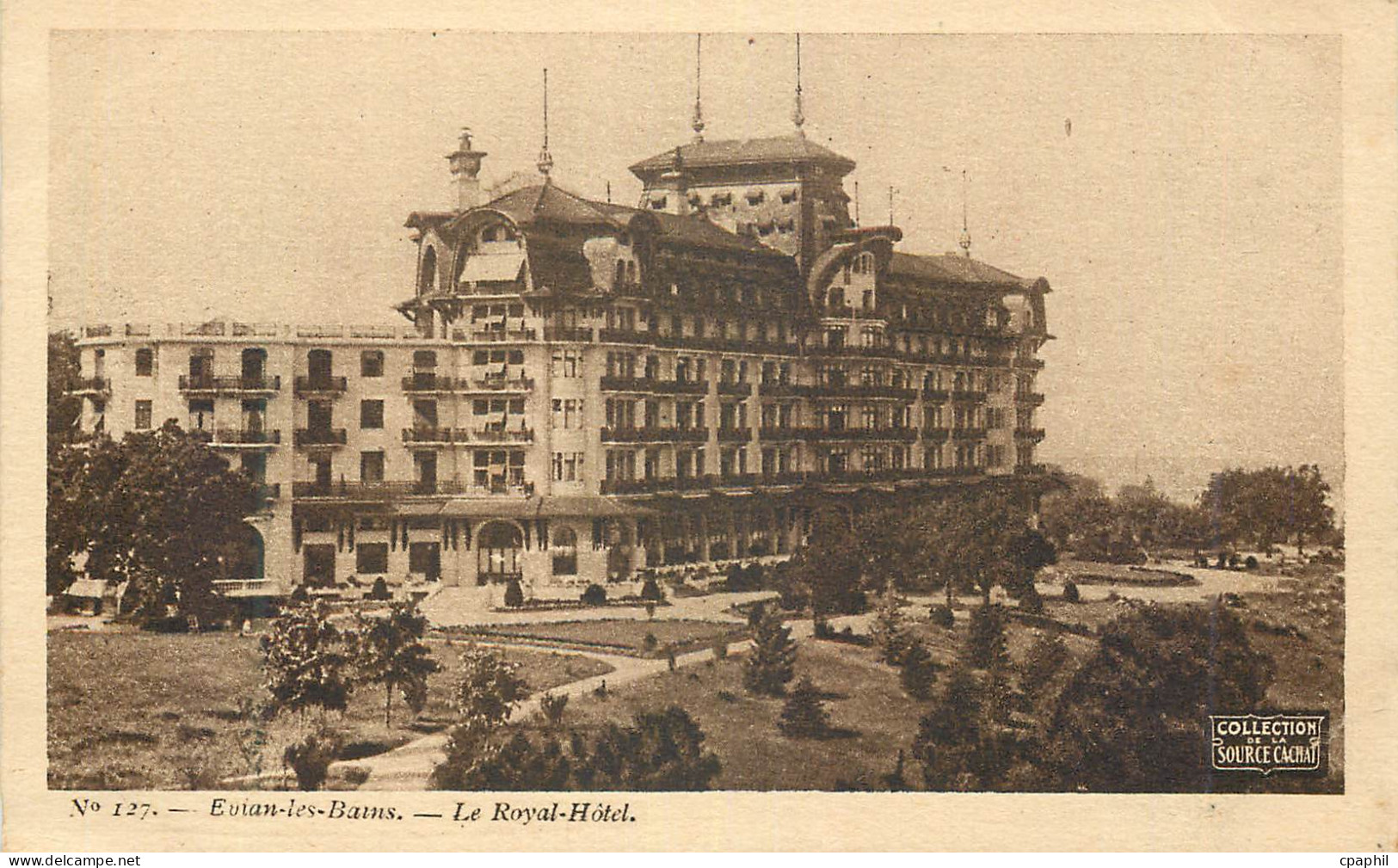 CPA Evian les Bains Le Royal Hotel