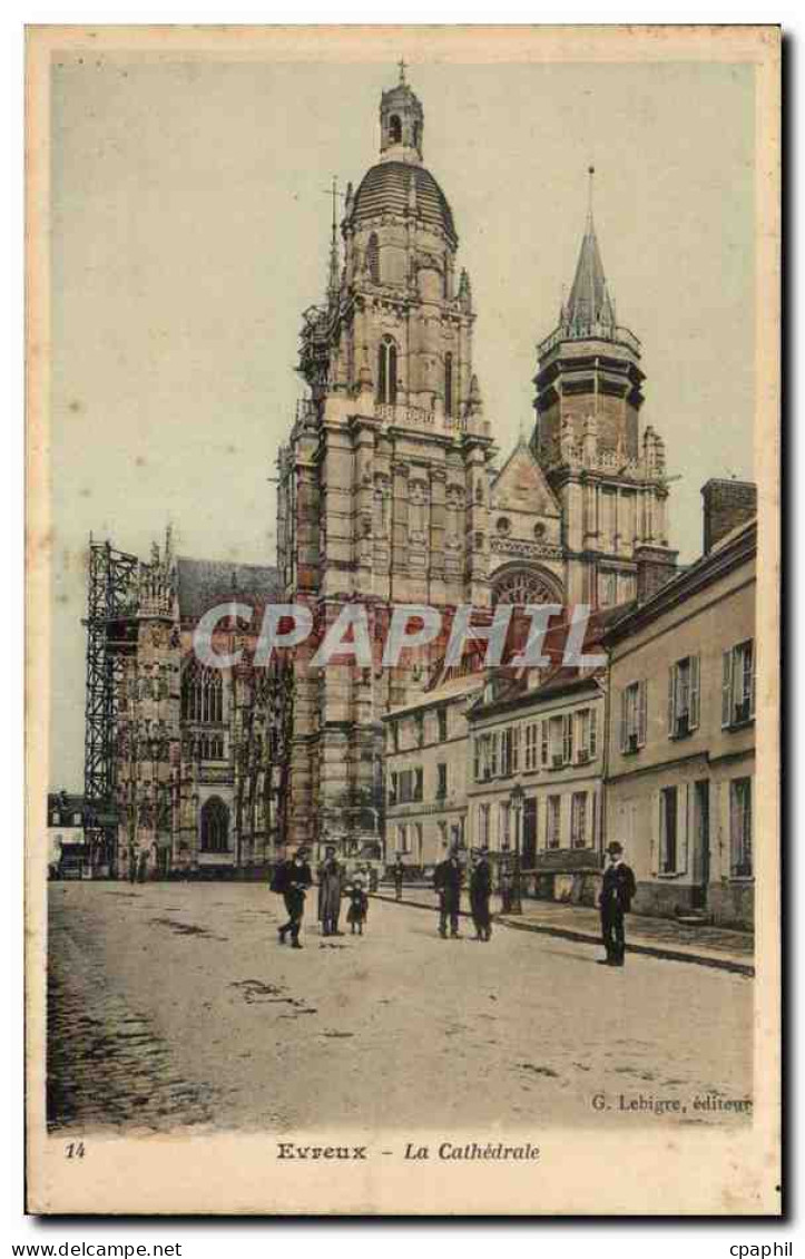 CPA Evreux La cathedrale