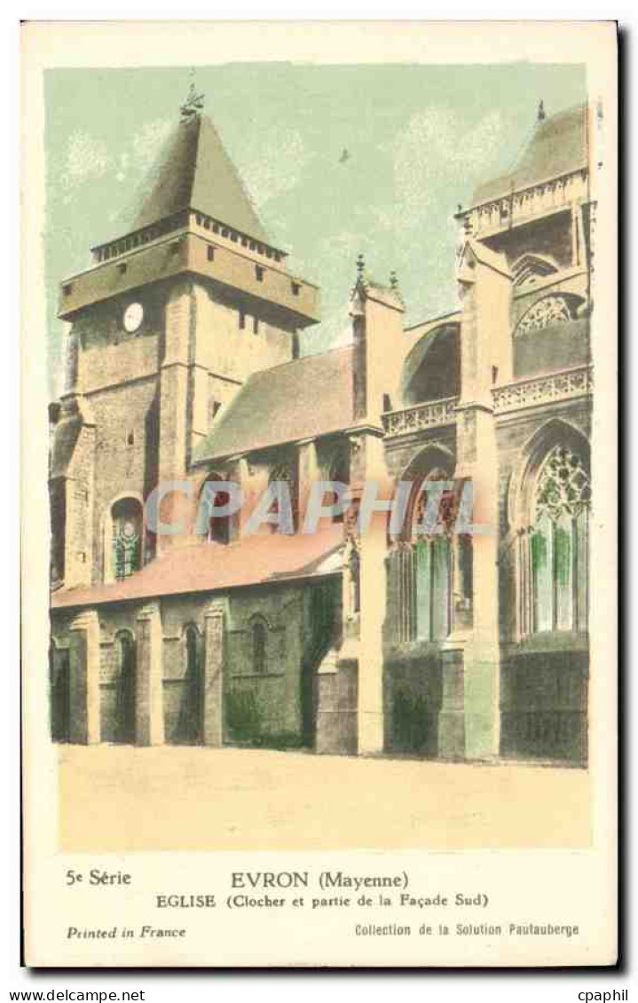 CPA Evron Mayenne Eglise Clocher et partie de la Facade Sud