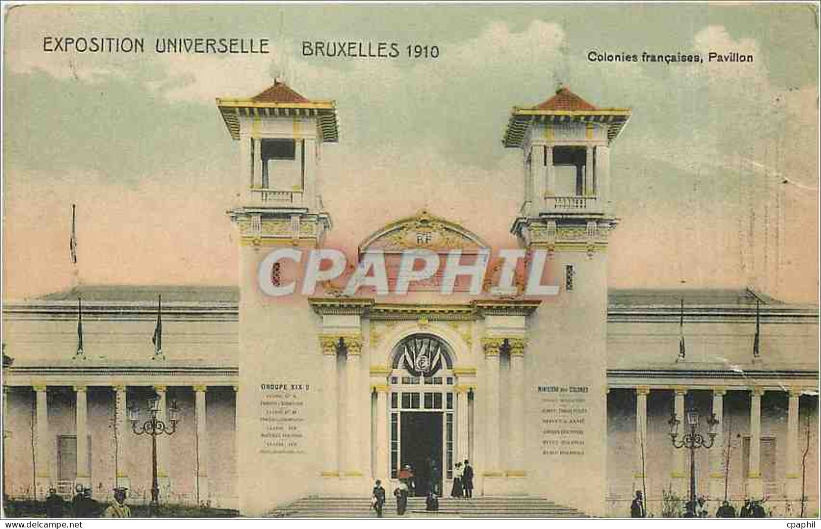 CPA EXPOSITION UNIVERSELLE BRUXELLES 1910 Colonnies Françaises  Pavillon