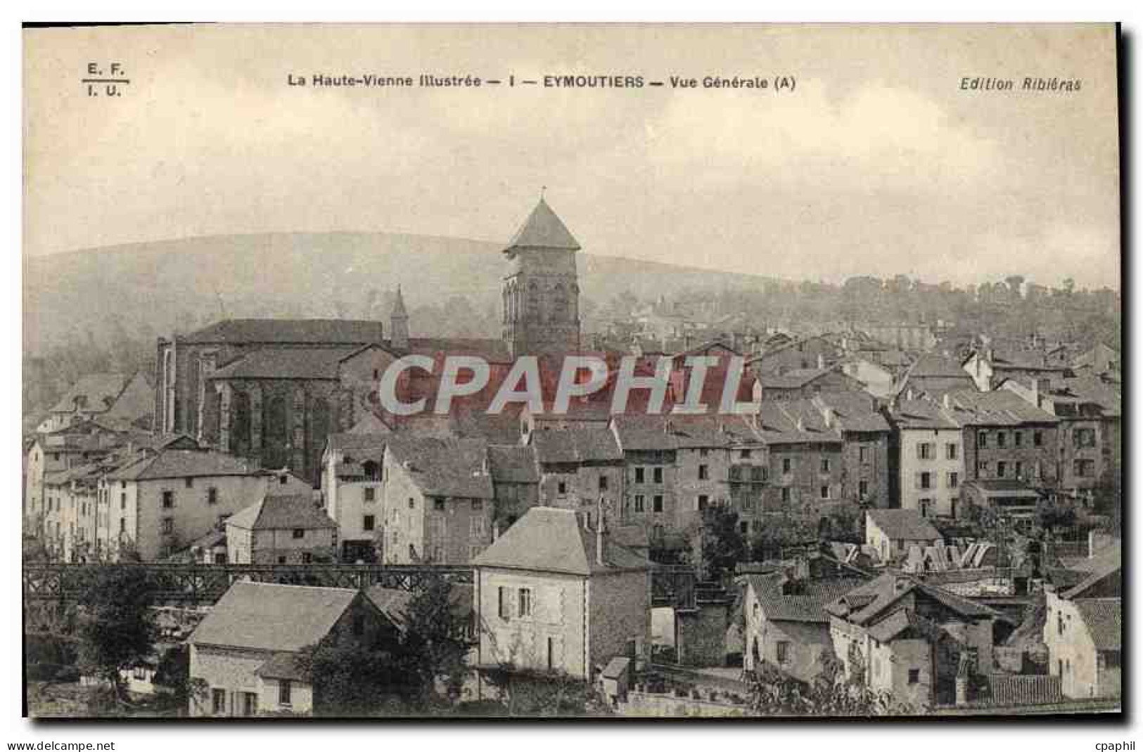 CPA Eymoutiers Vue Generale