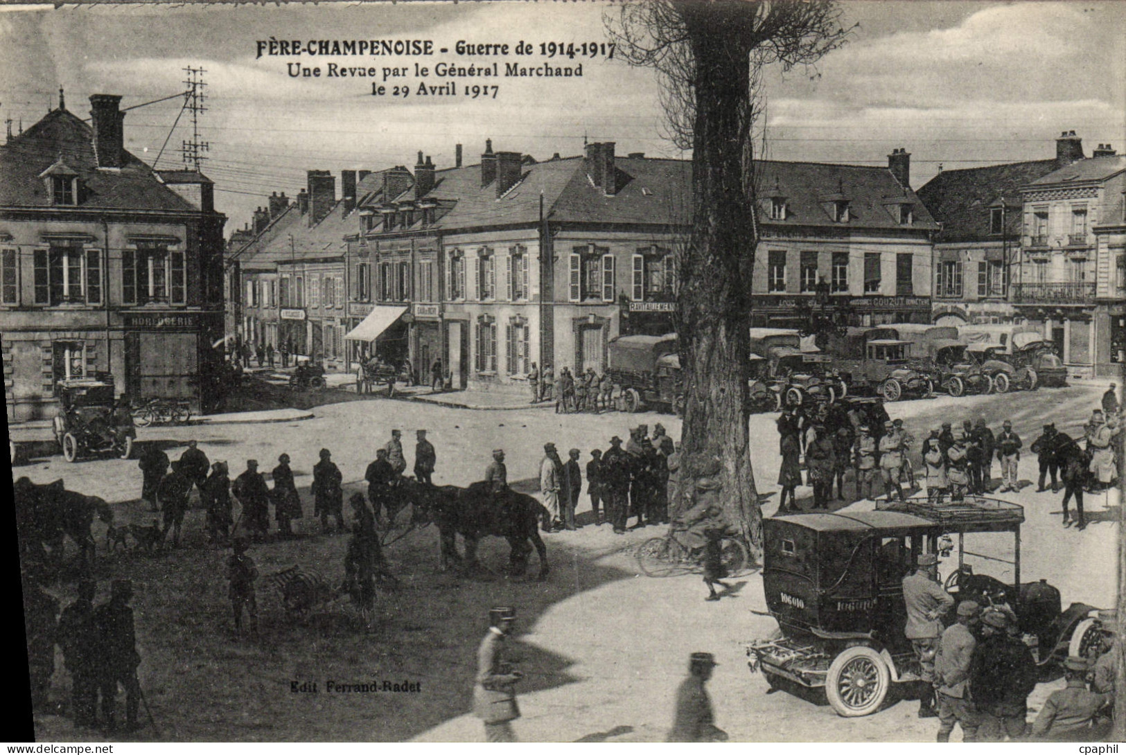 CPA Fere Champenoise Guerre Une Revue Par Le General Marchand 29 avril 1917 Militaria Automobile TOP