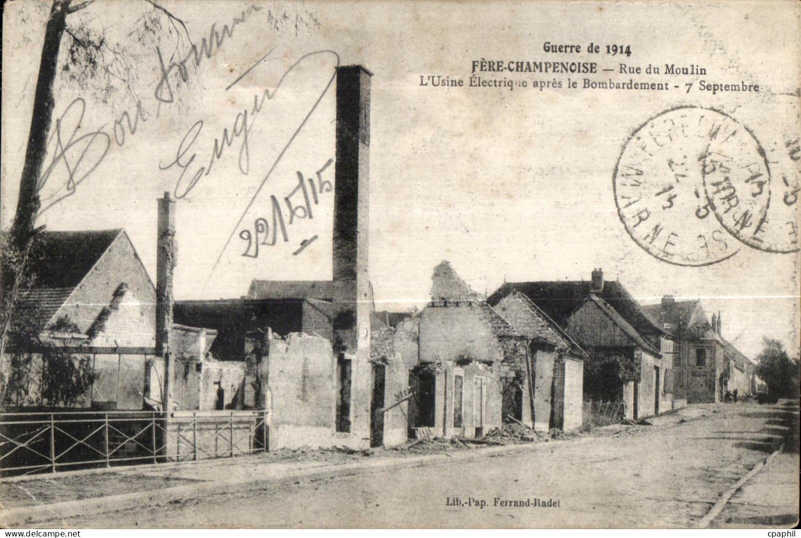CPA Fere Champenoise Rue du Moulin L Usine Electrique apres le bombardement Militaria