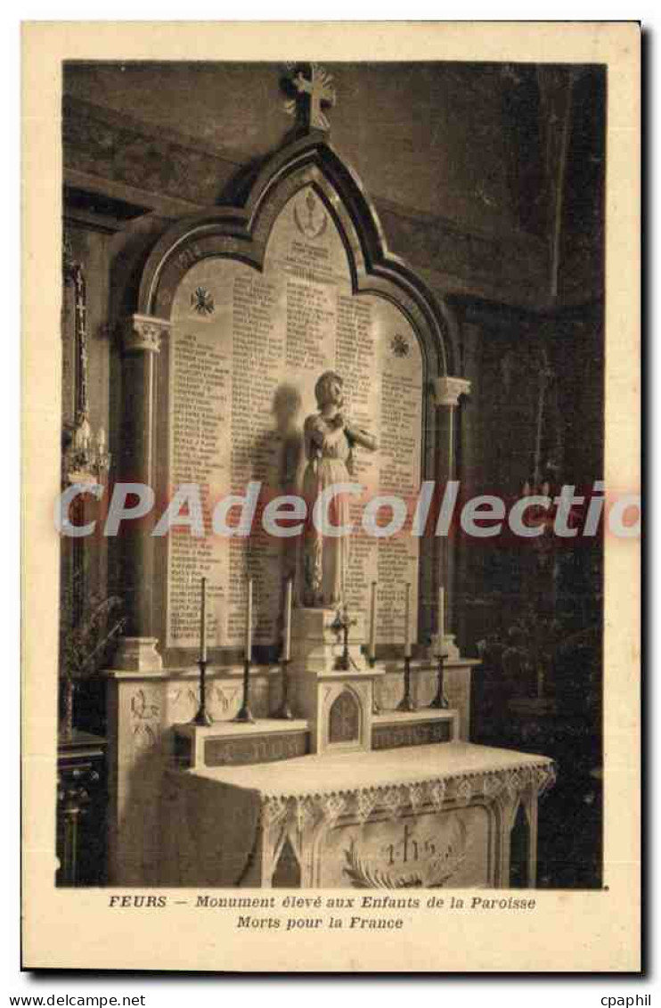 CPA Feurs Monument Eleve Aux Enfants de la Paroisse Morts Pour la France