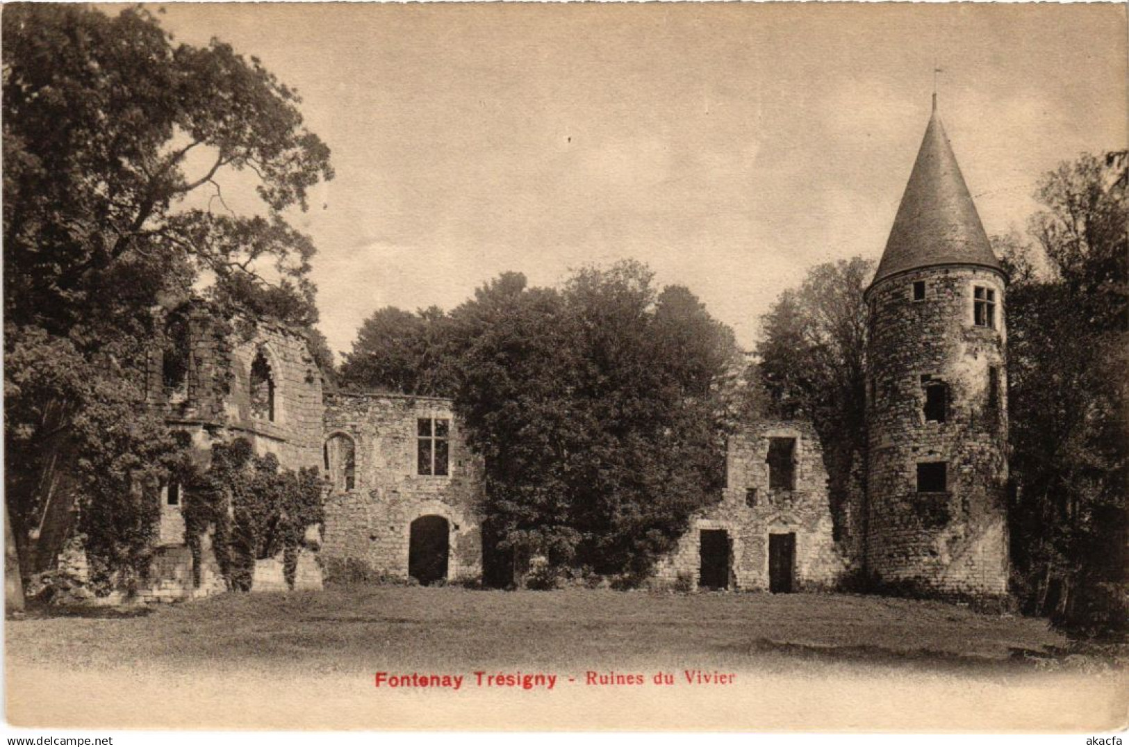 CPA Fontenay-Tresigny Ruines du Vivier FRANCE (1289929)