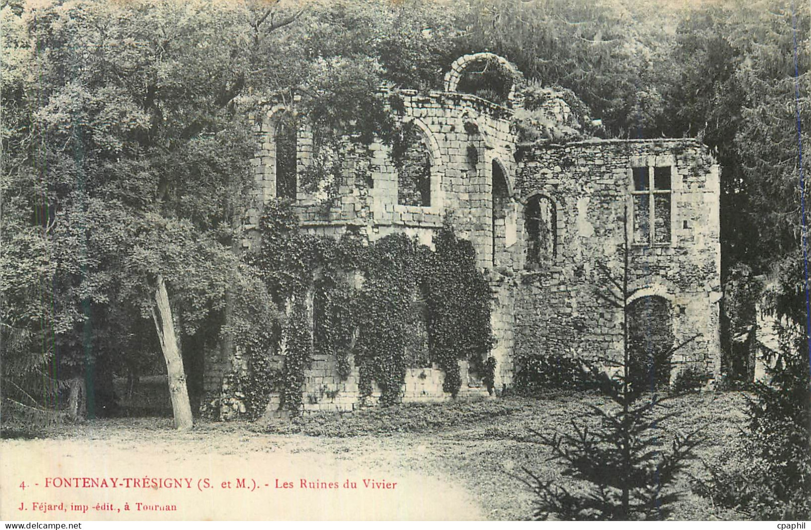 CPA Fontenay Tresigny (S et M) Les Ruines du Vivier
