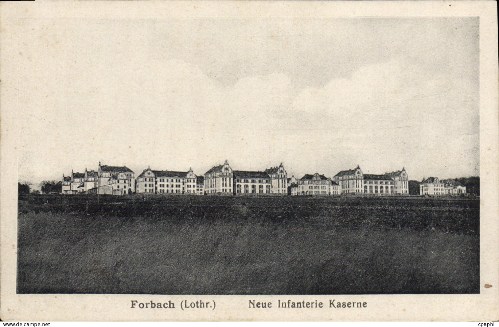 CPA Forbach Neue Infanterie Kaserne