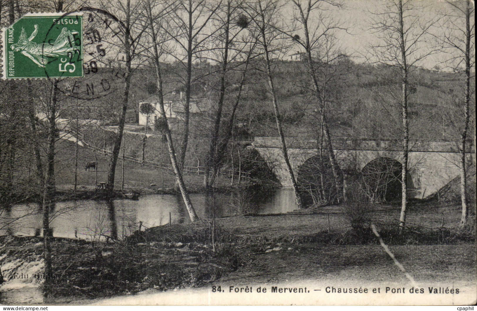 CPA Forel de mervent chaussee et pont des vallees