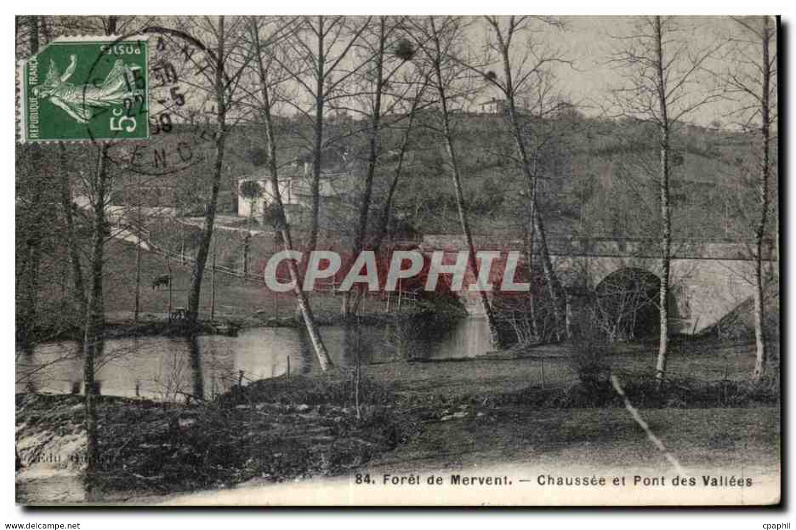 CPA Forel de mervent chaussee et pont des vallees