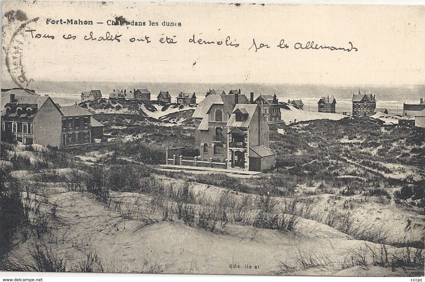 CPA Fort-Mahon Chalet dans les dunes