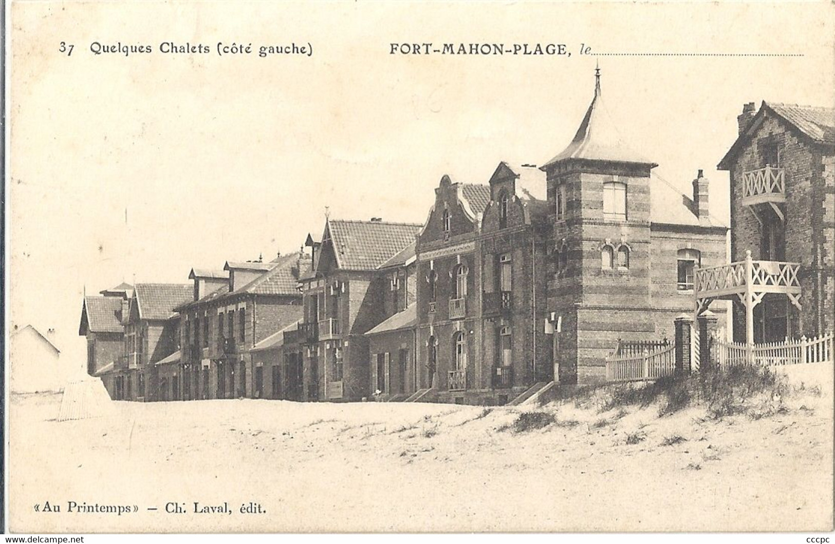 CPA Fort-Mahon Plage Quelques Chalets