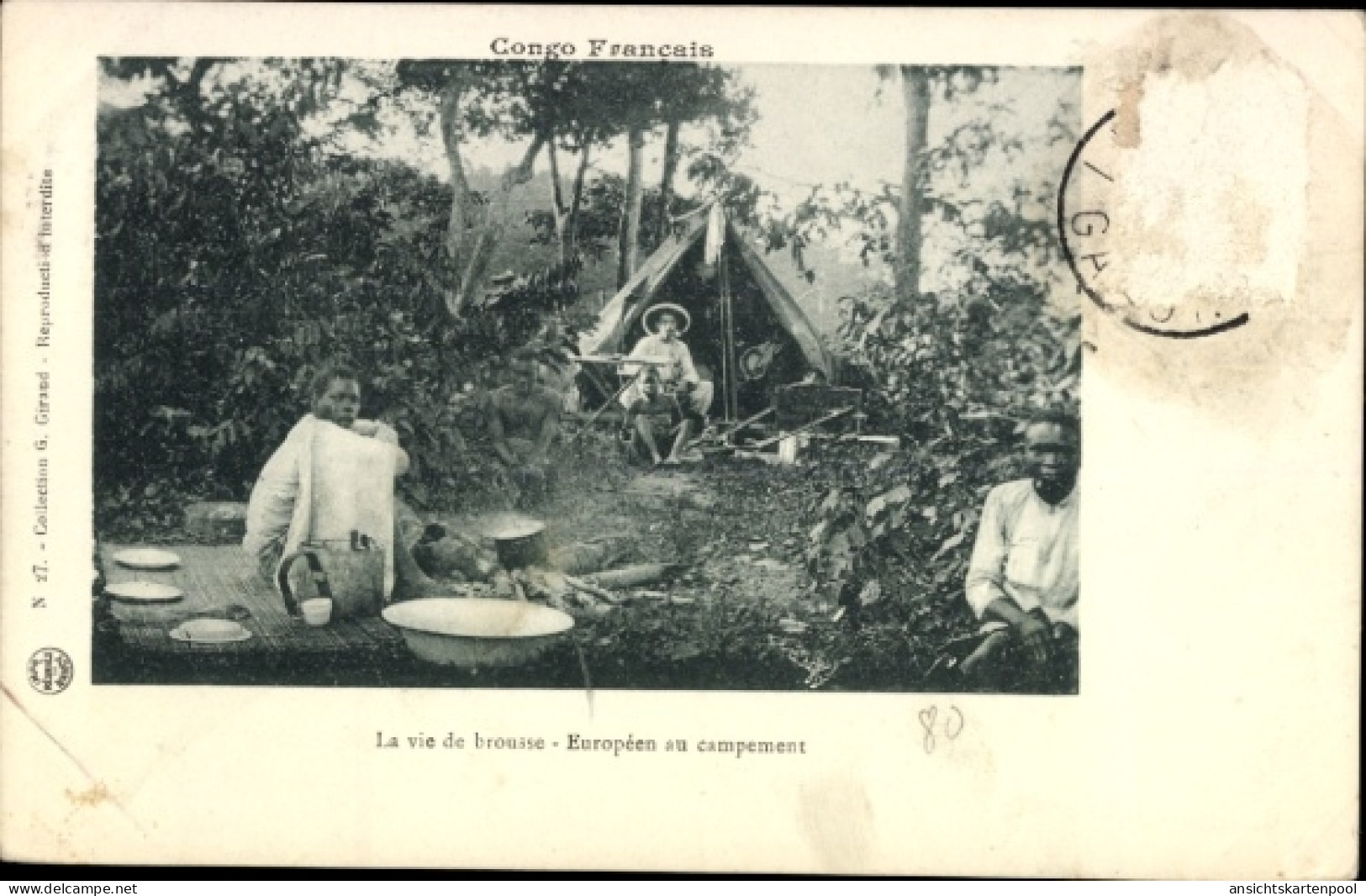 CPA Französisch Kongo, Buschleben, Europäer im Lager