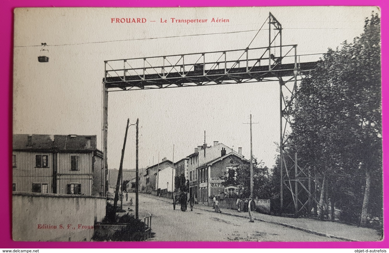 Cpa Frouard Le Transporteur Aérien Carte Postale 54 Lorraine Proche Nancy Non Ecrite