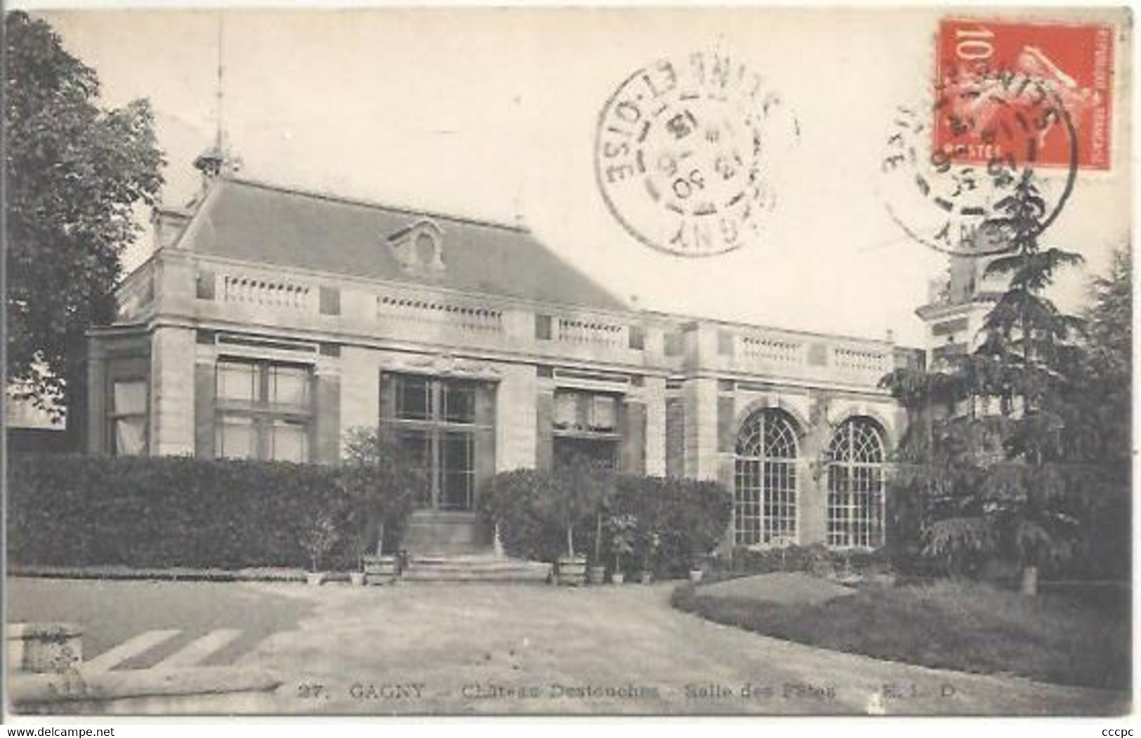 CPA Gagny Château Destouches Salle des Fêtes