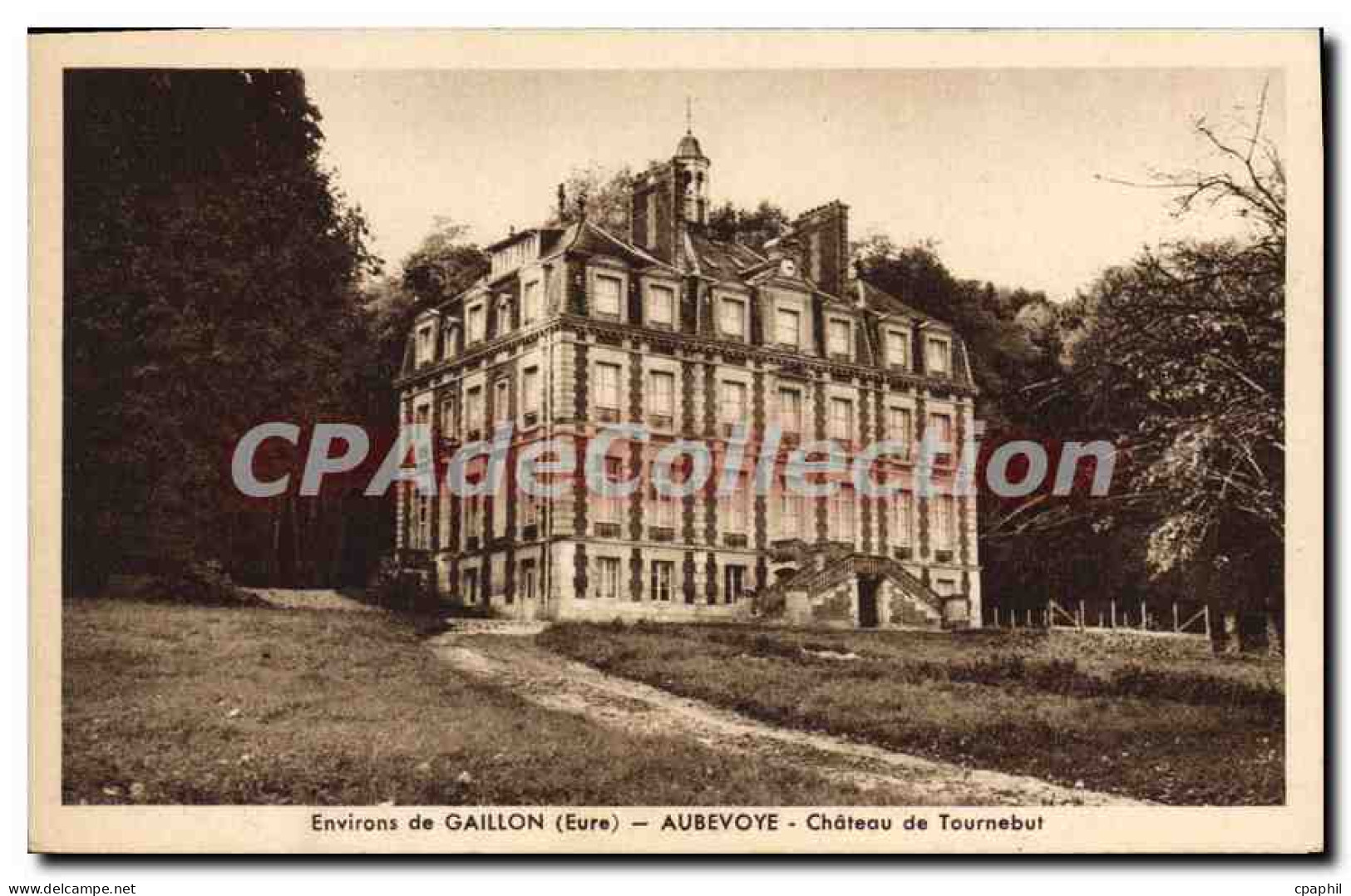 CPA Gaillon Aubevoye Chateau De Tournebut