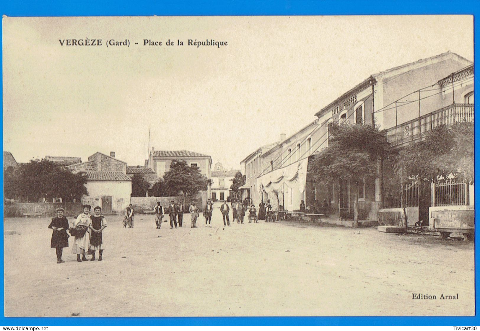 CPA GARD (30) - VERGEZE - PLACE DE LA REPUBLIQUE