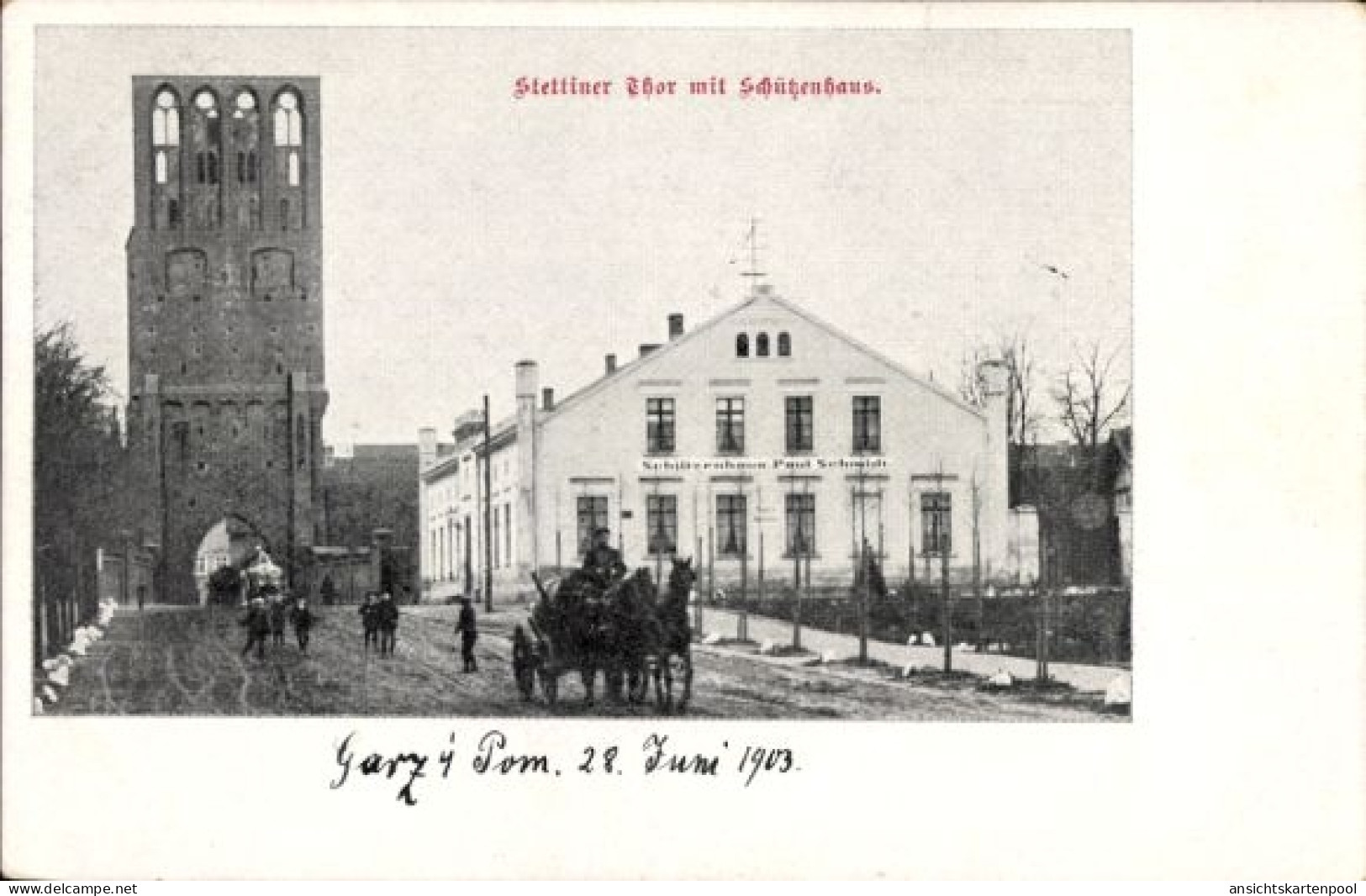 CPA Gartz an der Oder, Stettiner Tor, Schützenhaus