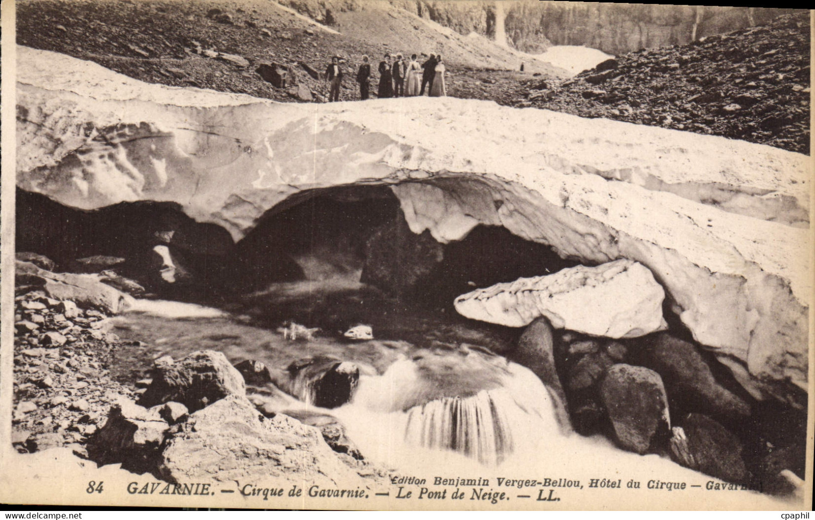 CPA Gavarnie Cirque de Gavarnie Le Pont de Neige