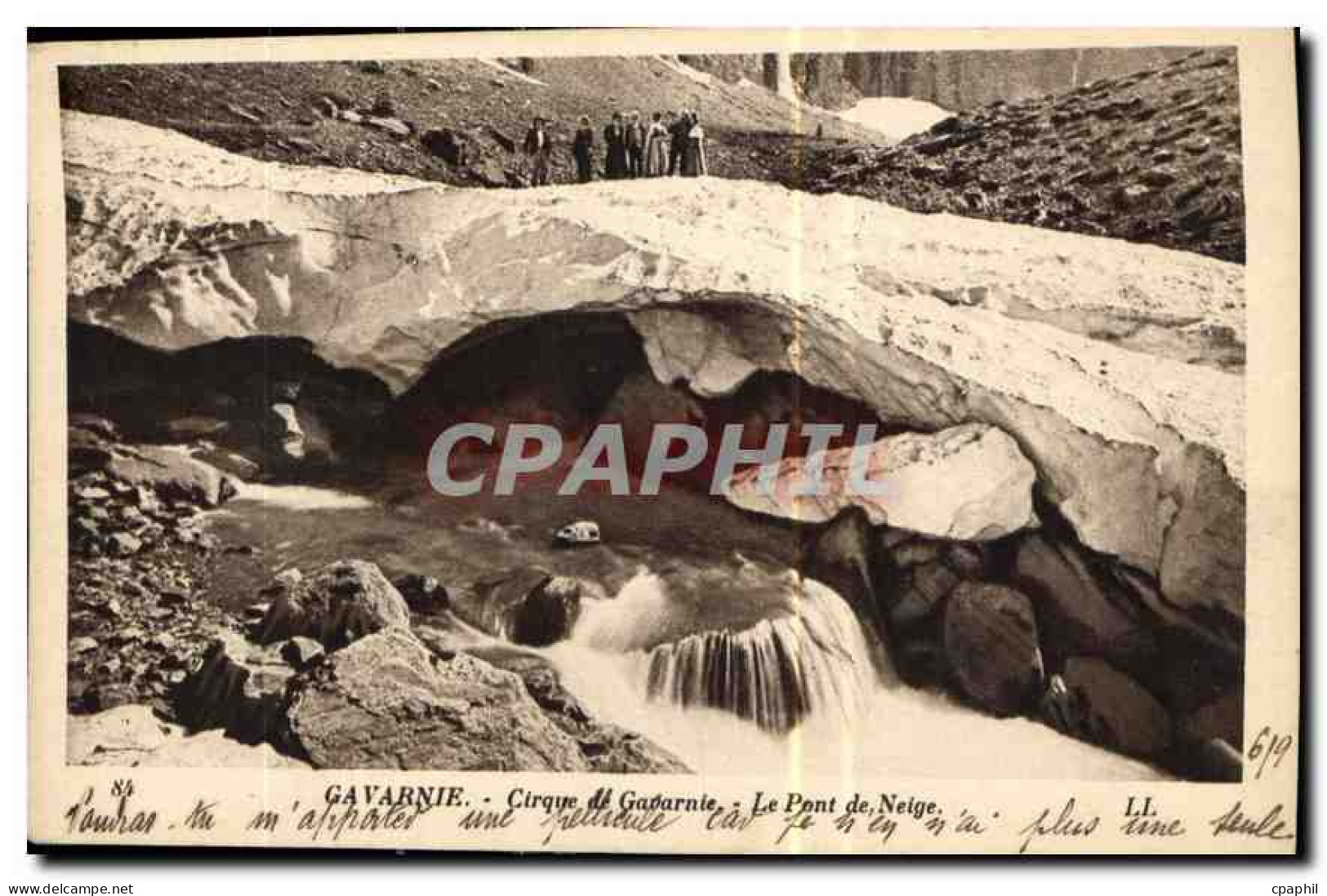 CPA Gavarnie Cirque de Gavarnie Le Pont de Neige