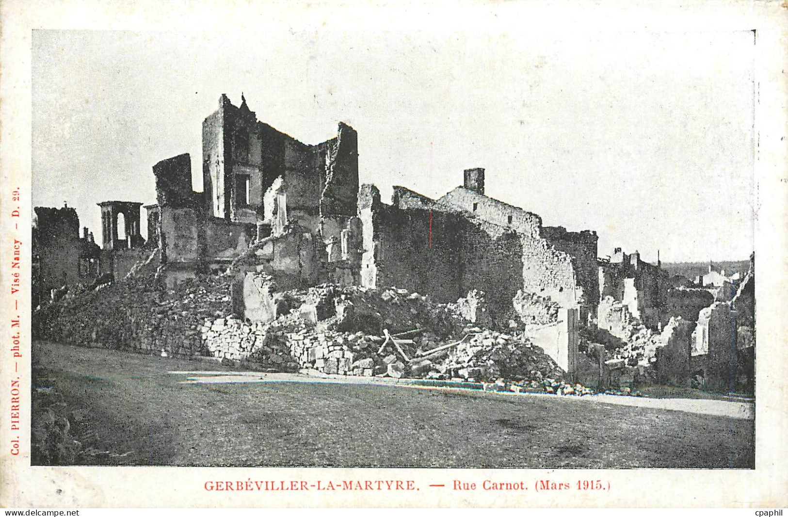 CPA Gerbeviller la Martyre Rue Carnot Militaria
