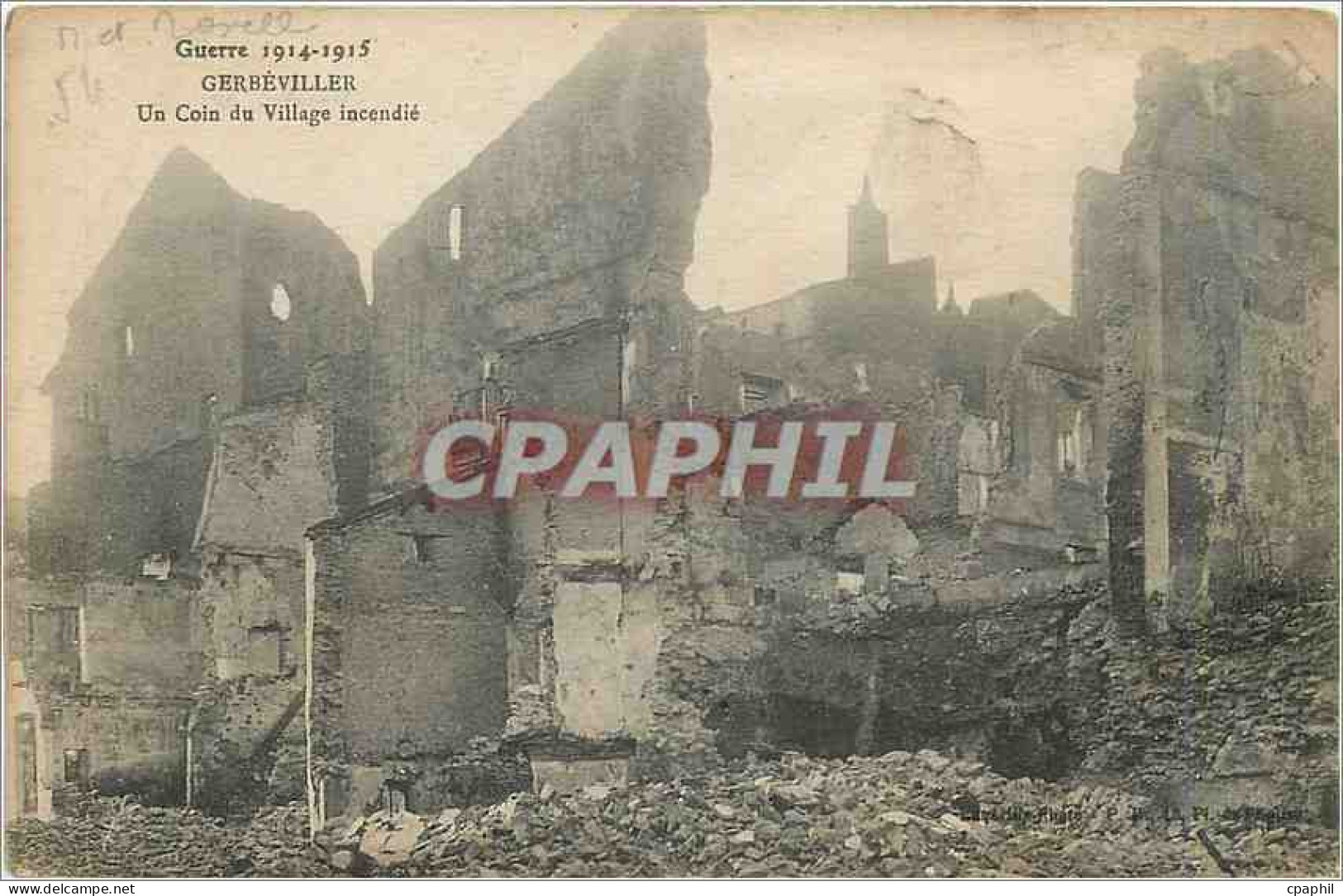 CPA Gerbeviller Un Coin du Village incendie