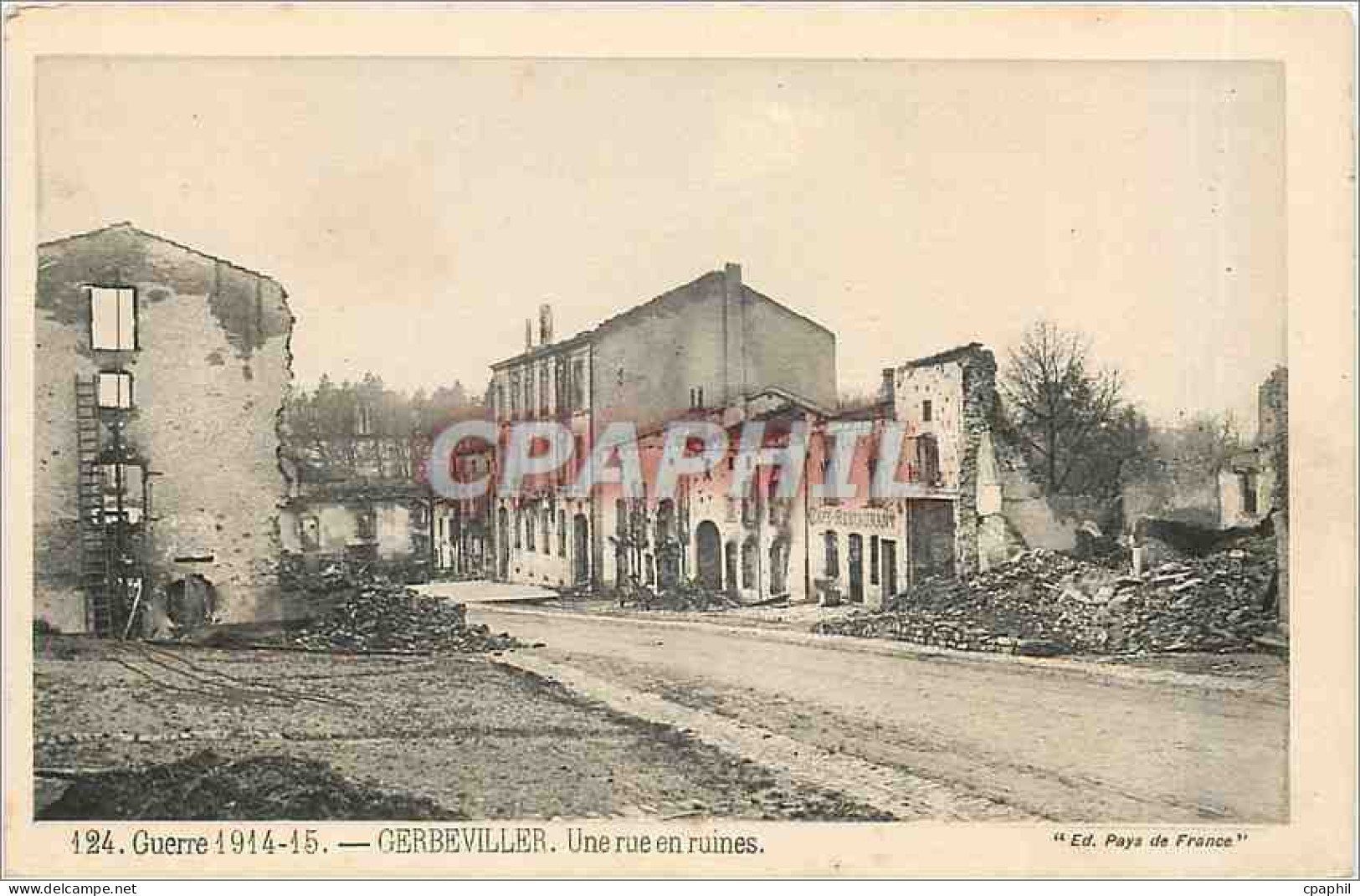 CPA Gerbeviller Une rue en ruines