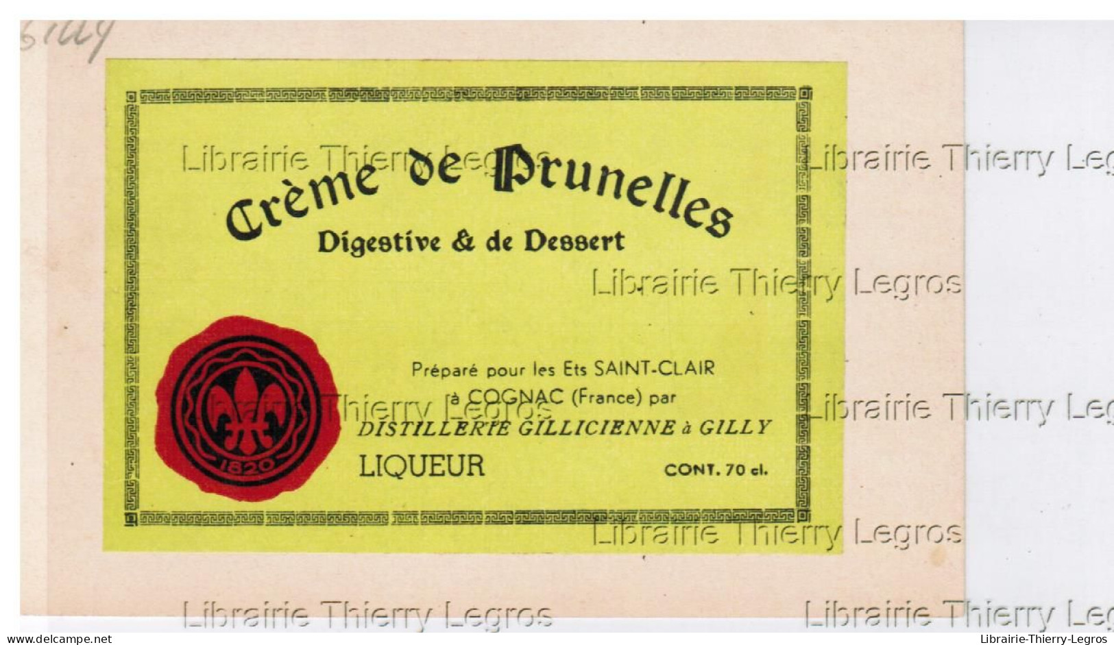 CPA Gilly  publicité Distillerie Gillicienne  pub liqueur crème de prunelles alcool