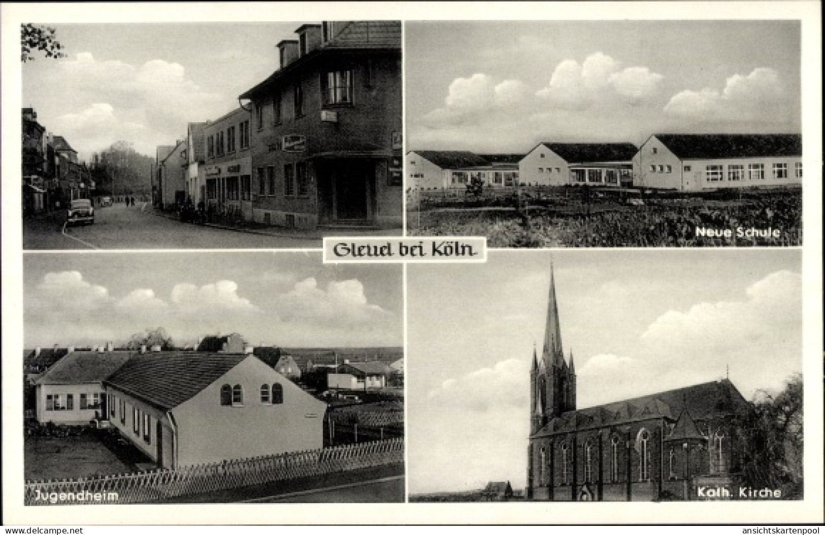 CPA Gleuel Hürth bei Köln Rhein Erft Kreis, Neue Schule, katholische Kirche, Jugendheim