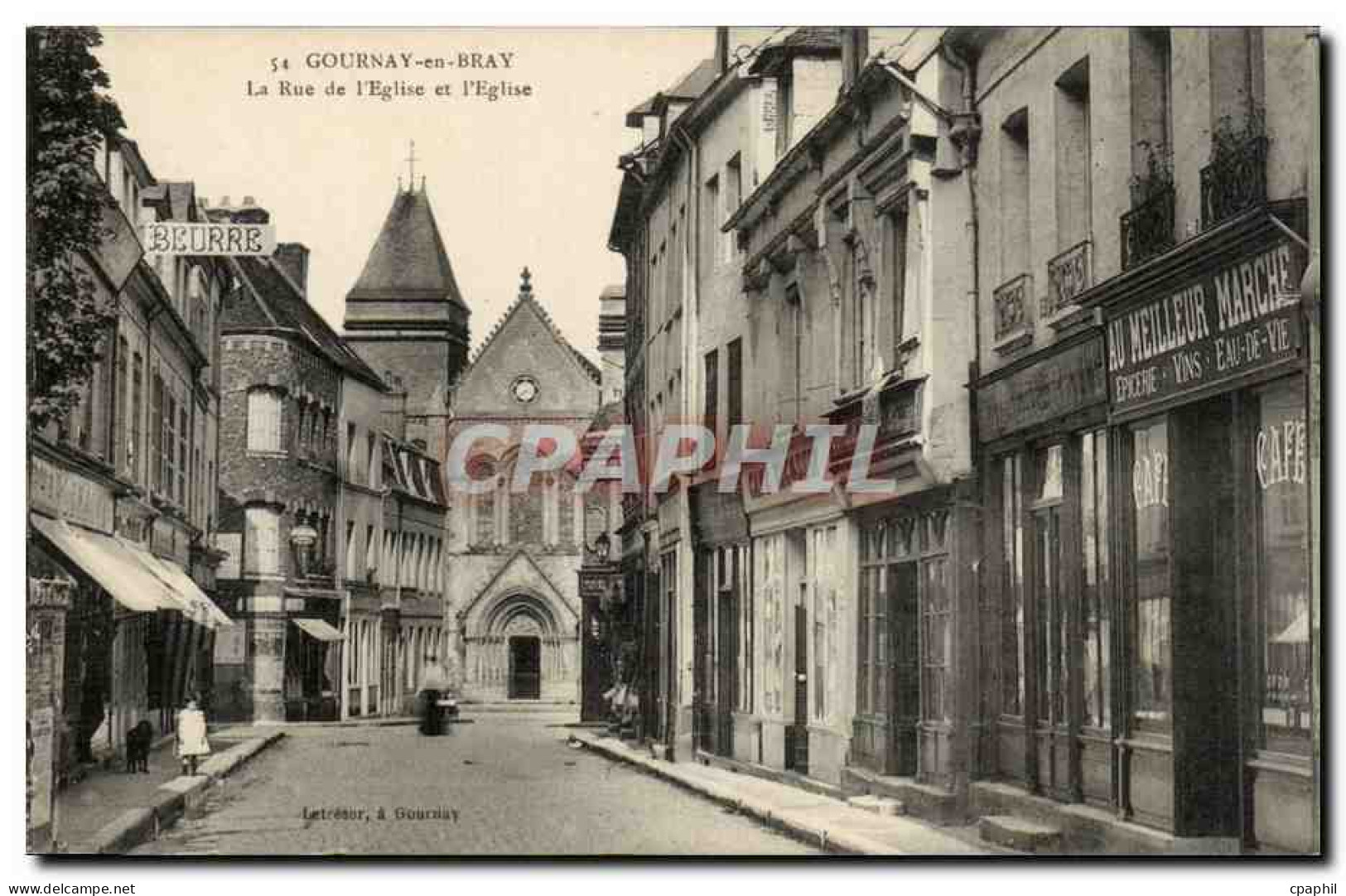 CPA Gournay en Bray La rue de l'eglise et l'eglise