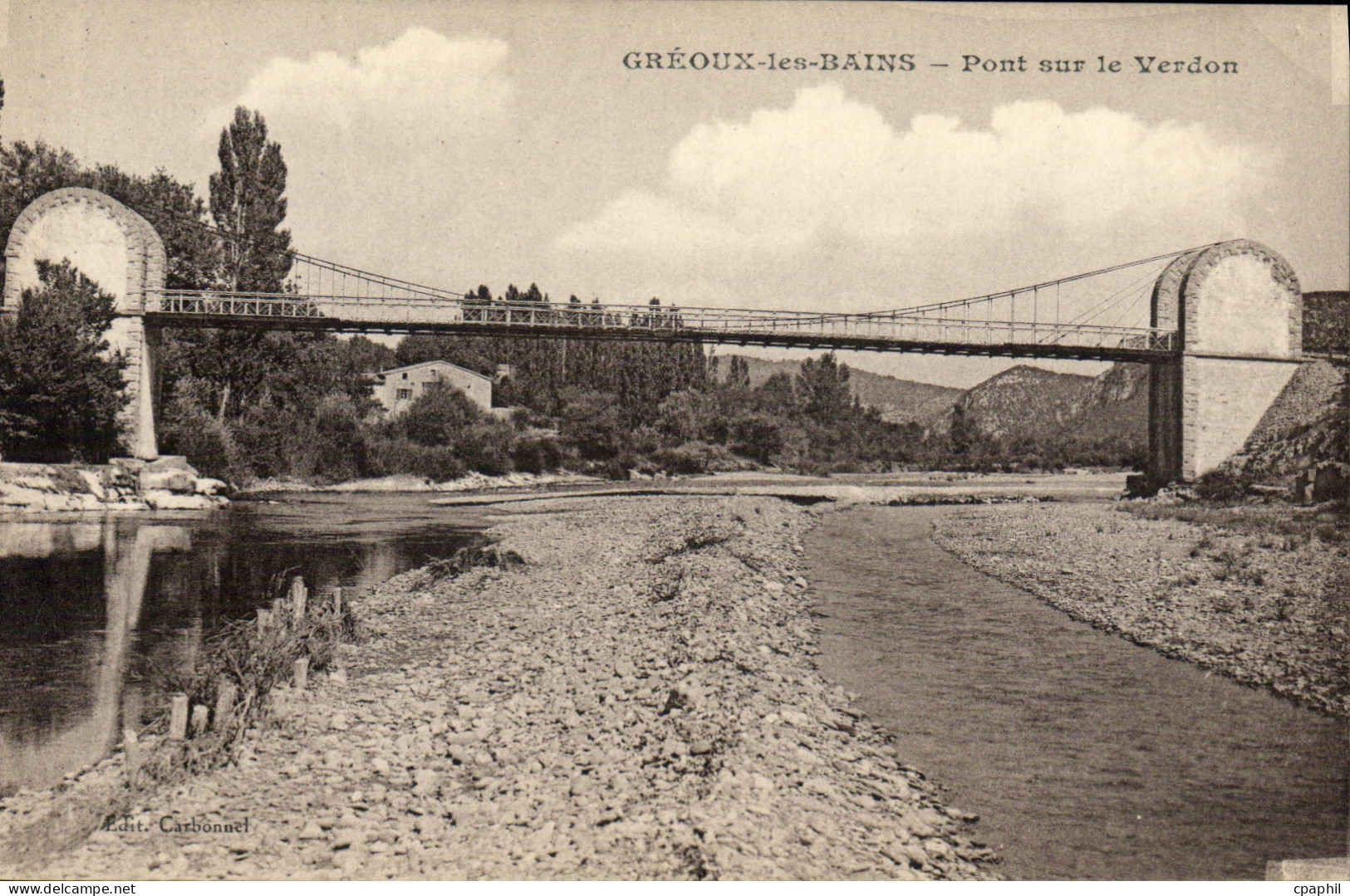CPA Greoux les Bains Pont sur le Verdon