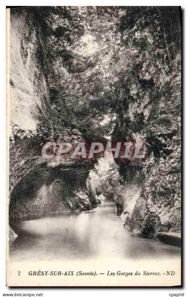 CPA Gresy sur Aix Savoie Les Gorges du Sierroz