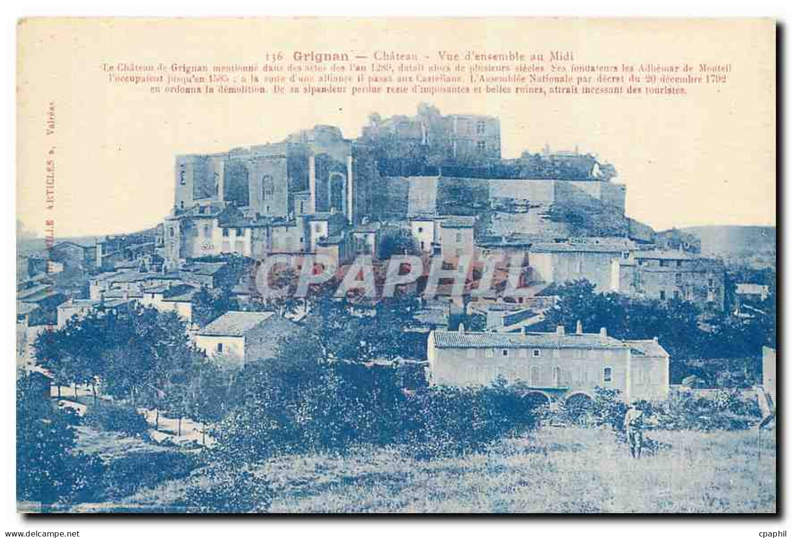 CPA Grignan Chateau vue d'ensemble au Midi