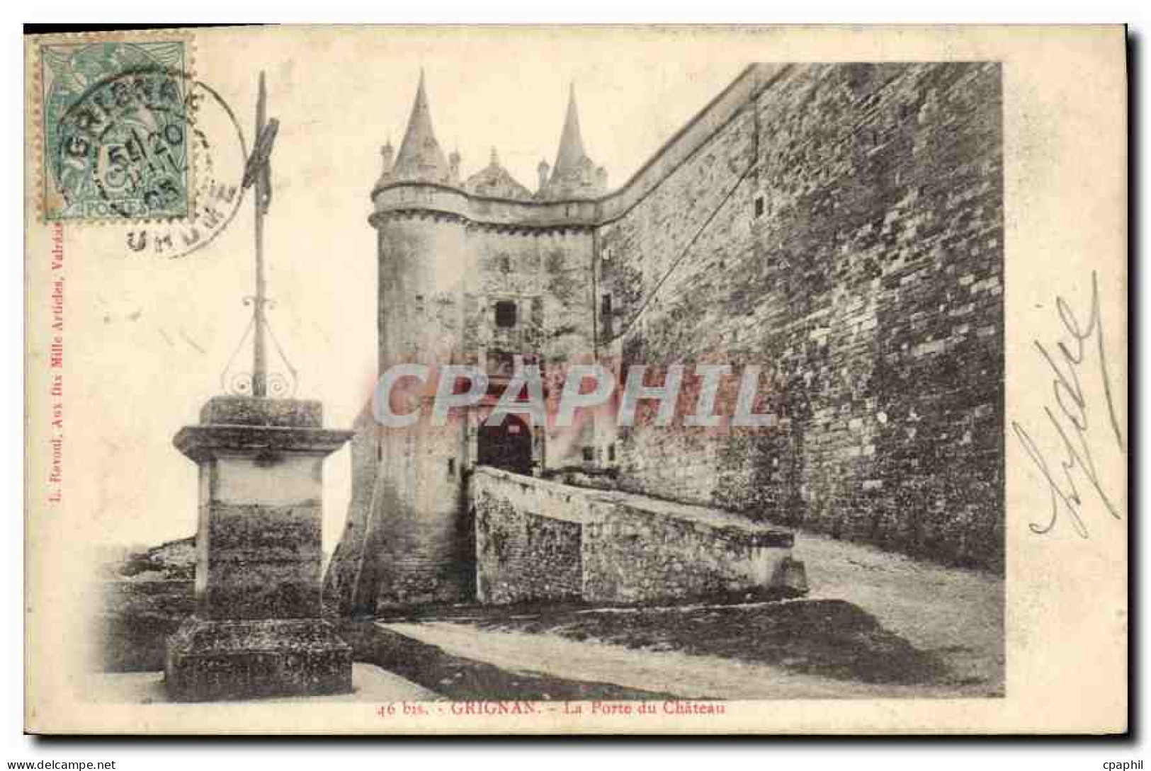 CPA Grignan la Porte du chateau