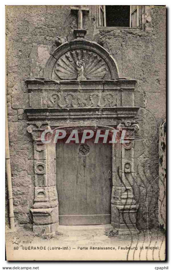 CPA Guerande Porle Renaissance Faubourg St Michel