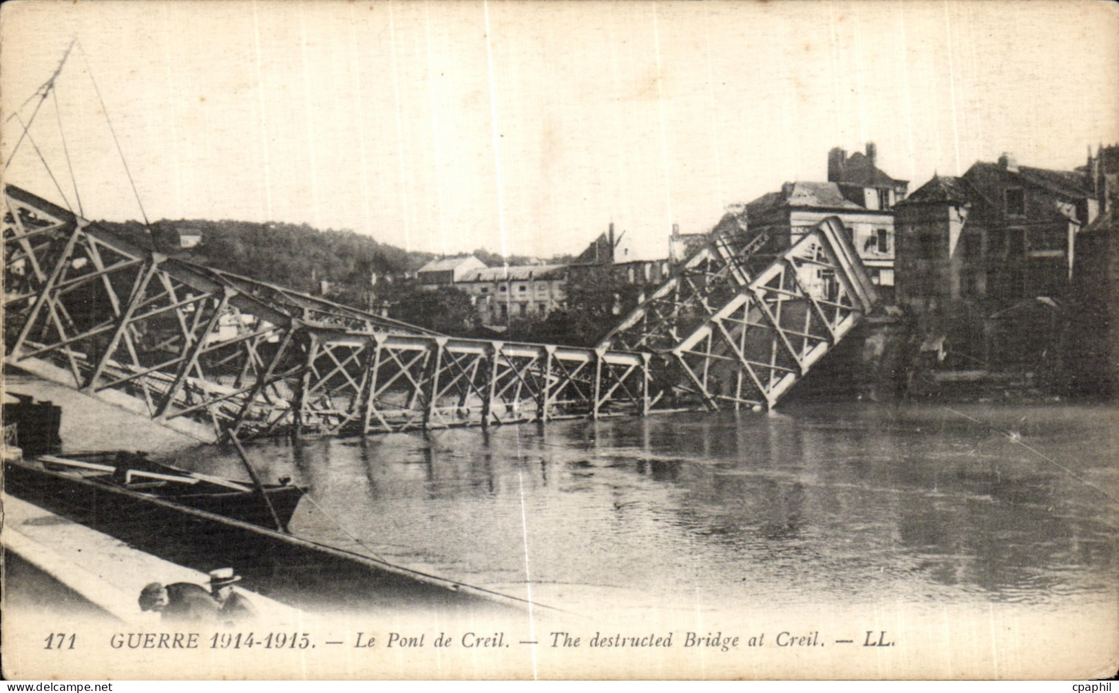 CPA Guerre Le Pont de Creil The destructed Bridge at Creil Militaria