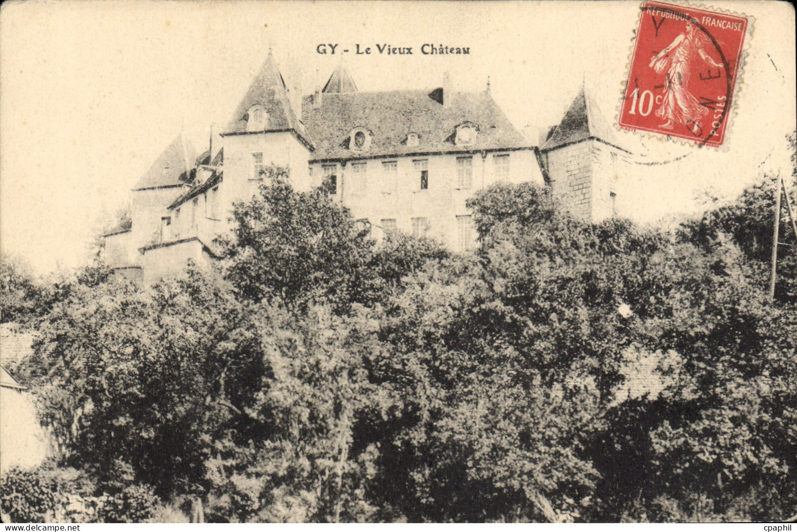 CPA Gy Le Vieux Chateau