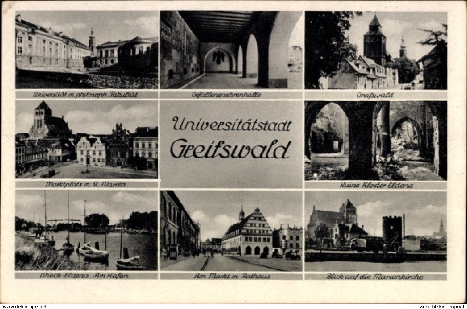 CPA Hansestadt Greifswald, Universität, Ruine Kloster Eldena, Marktplatz mit St. Marien, Rathaus