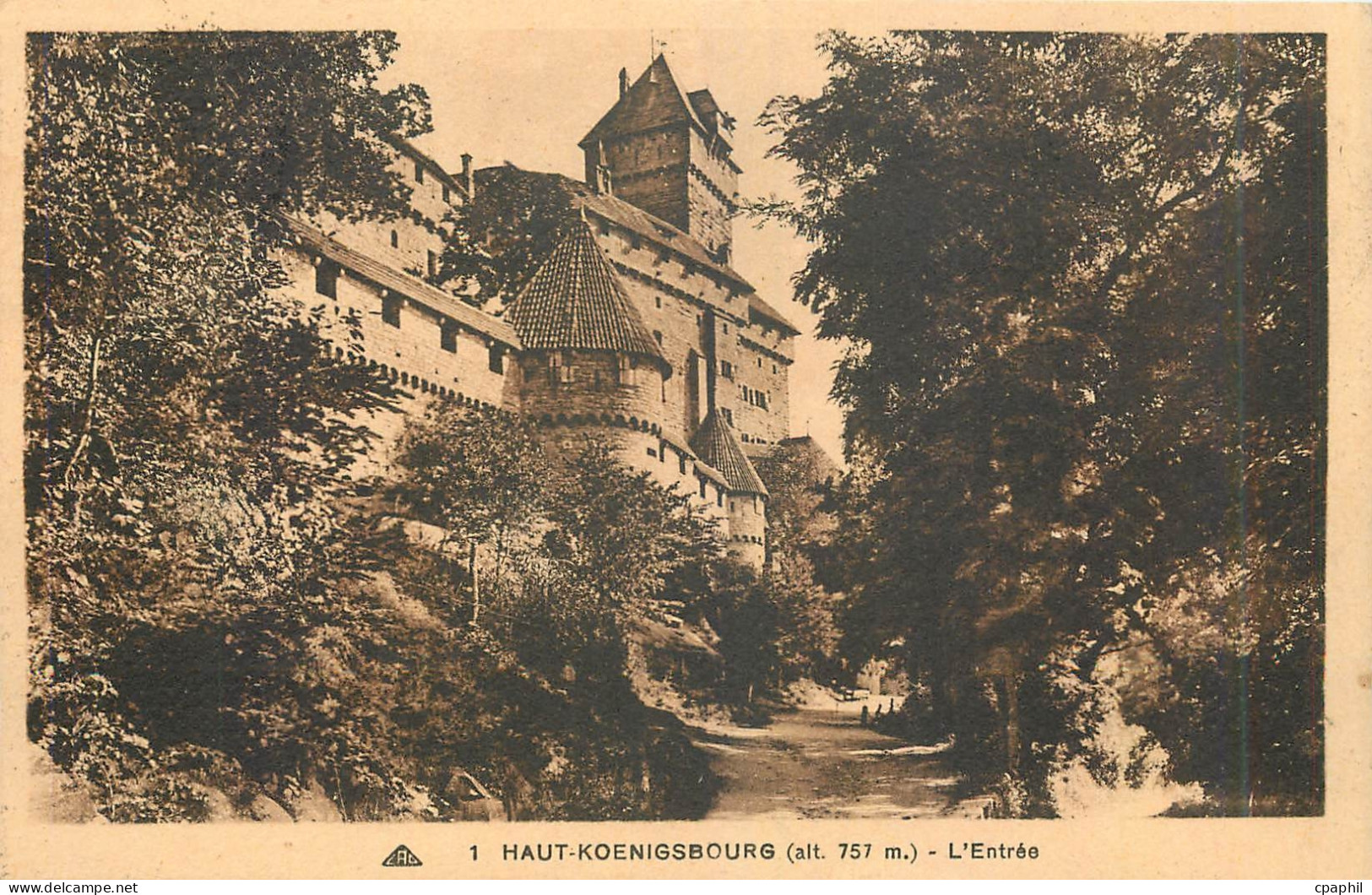 CPA Haut Koenigsbourg L'Entree